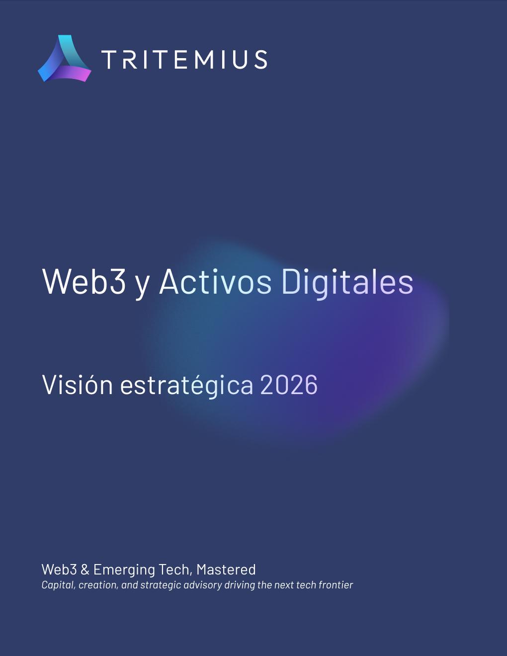 Web3 y Activos Digitales — Visión estratégica 2026